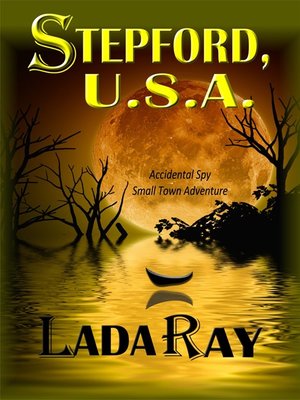 cover image of Stepford USA (Accidental Spy Small Town Adventure)